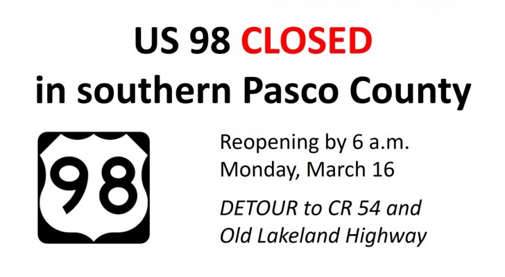 US 98 in southern Pasco County is CLOSED